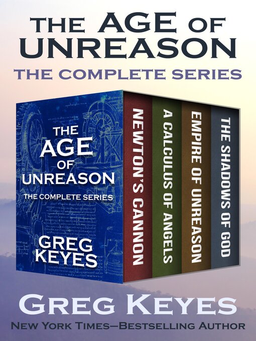 Title details for The Age of Unreason by Greg Keyes - Available